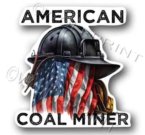 American Coal Miner Patriotic Decal Sticker 4.5" Tall