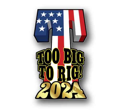 TOO BIG TO RIG! Trump 2024 Decal Sticker 6.25" Tall Waterproof Vinyl